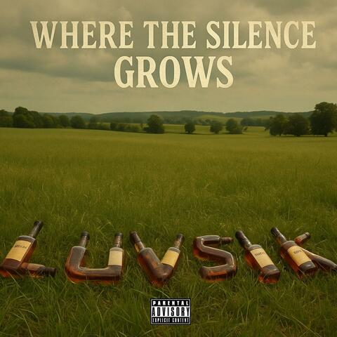 Where The Silence Grows album art