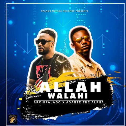 Allah Walahi (feat. Asante The Alpha) album art