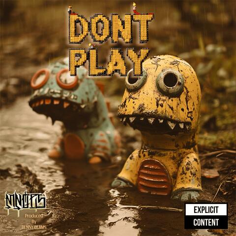 DONT PLAY album art