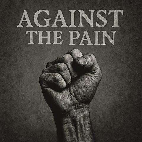 Against The Pain album art
