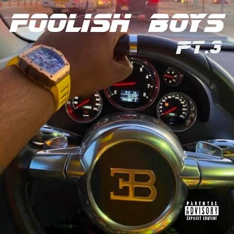 Foolish Boys Pt. 3 album art
