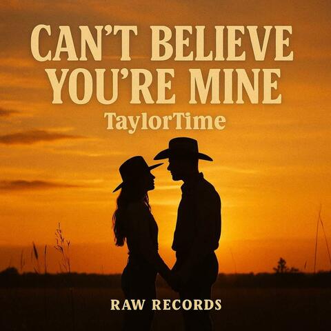 I Can't Believe Your Mine album art