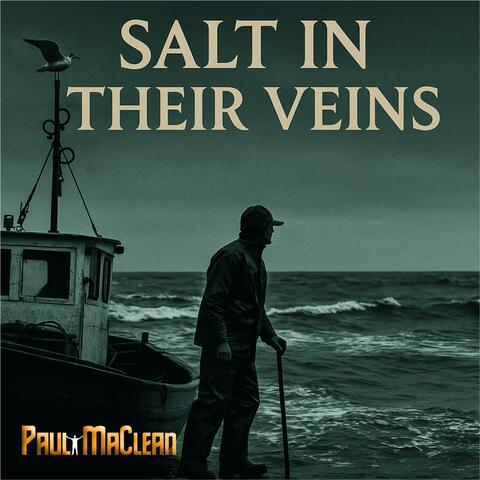 Salt In Their Veins album art