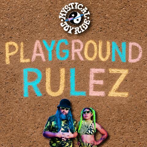 Playground Rulez album art
