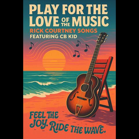 Play for the Love of the Music album art