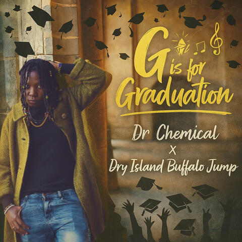 G is for Graduation (feat. Dry Island Buffalo Jump) album art