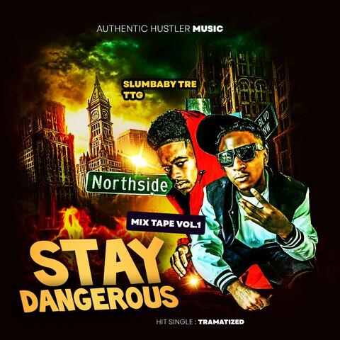 Stay Dangerous Mixtape Vol.1 album art