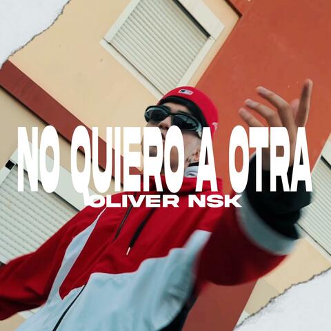 NO QUIERO A OTRA album art