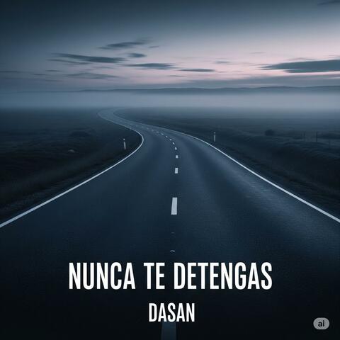 Nunca Te Detengas album art