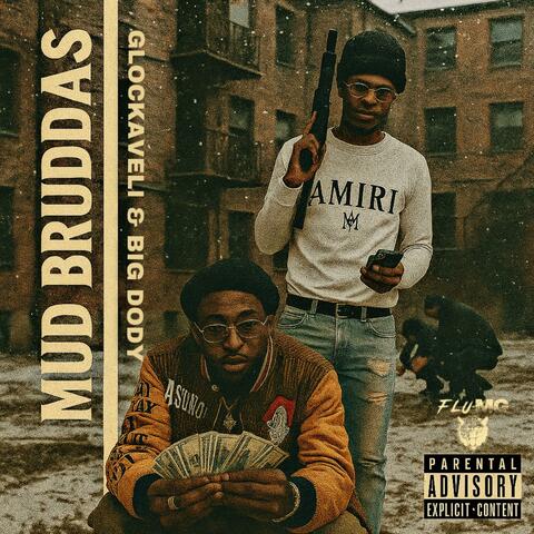 Mud Bruddas album art