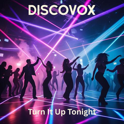 Turn It Up Tonight album art
