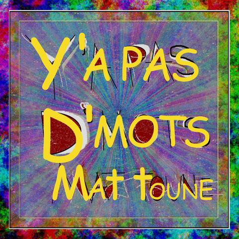 Y'a Pas D'Mots album art