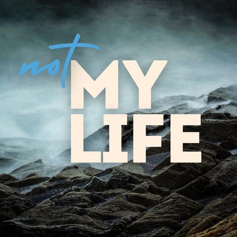 not MY life album art
