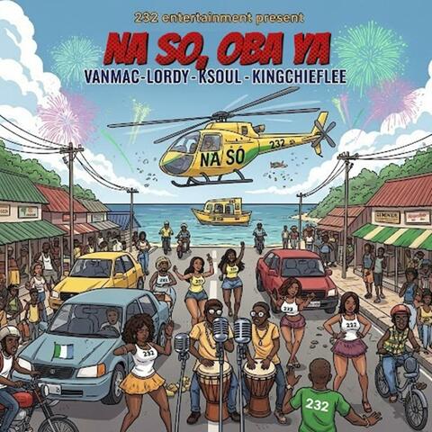 NA SO (OBA YA) (feat. K-soul, KingChiefLee & Sedemse) album art