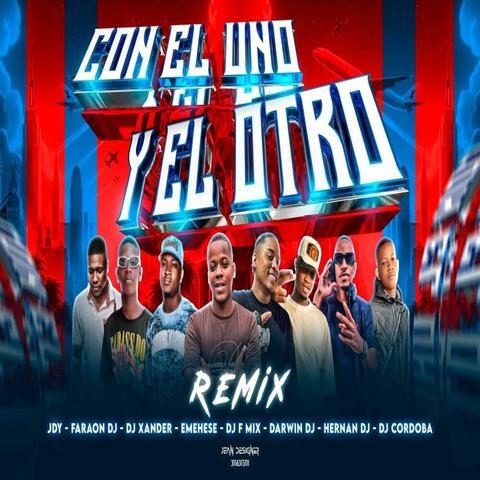 CON EL UNO Y EL OTRO EXOTICO (Remix) album art