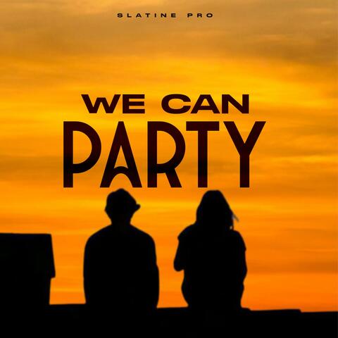 We Can Party album art