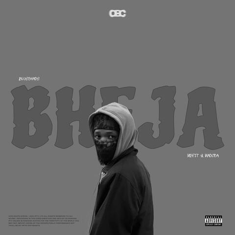 Bheja (feat. Msfit & MADODA) album art