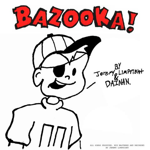 BAZOOKA! album art