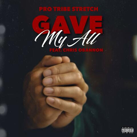 Gave My All album art
