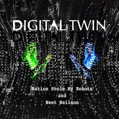 Digital Twin (feat. Neet Neilson) album art
