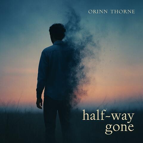 Half-Way Gone album art