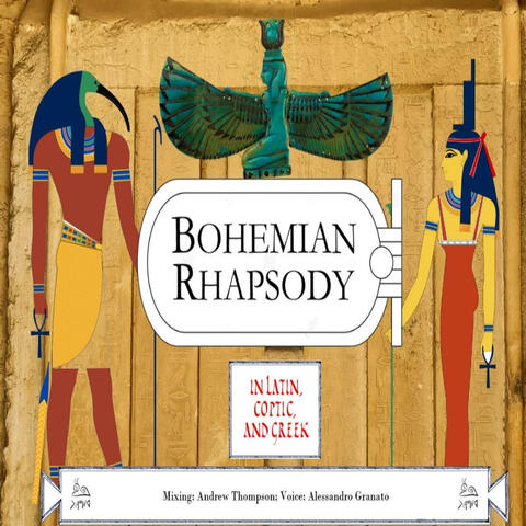 Bohemian Rhapsody in Latin, Greek, and Old Coptic (feat. Alessandro Granato) [Andrew Thompson Remix] album art