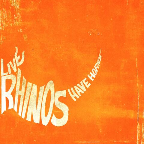 Live Rhinos Have Horns album art