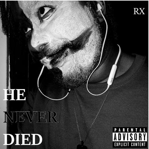 HE NEVER DIED album art