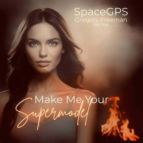 Make Me Your Supermodel album art