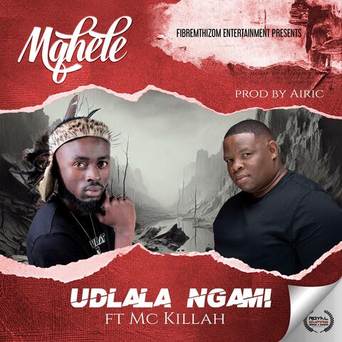 Udlala Ngami (feat. Mc Killah) album art
