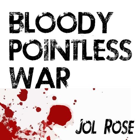Bloody pointless war album art
