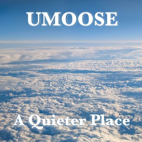 A Quieter Place album art