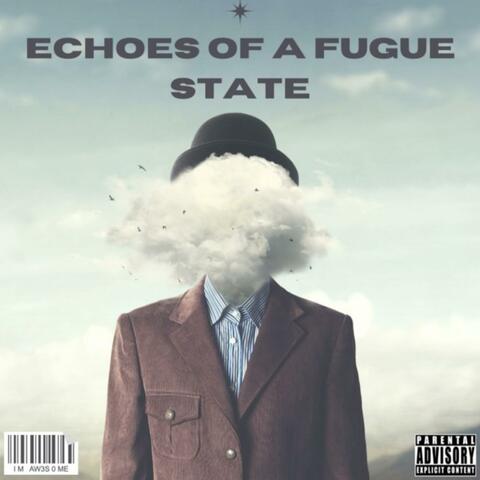 Echoes Of A Fugue State album art