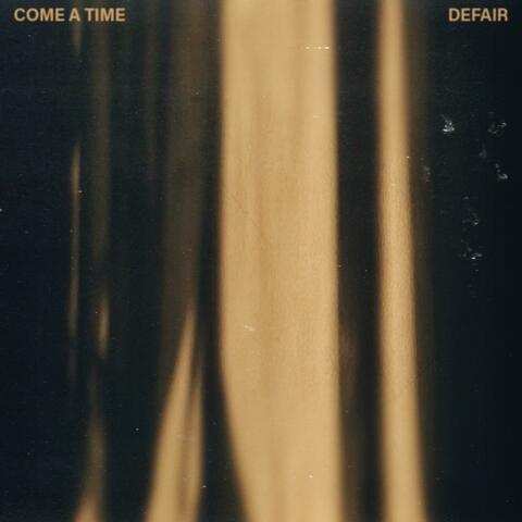 Come A Time album art