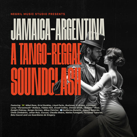 JAMAICA-ARGENTINA: A Tango-Reggae SoundClash album art