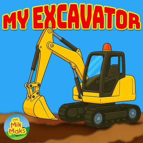 My Excavator album art