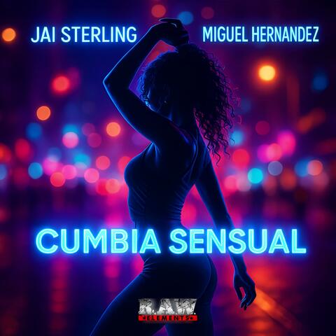 Cumbia Sensual (feat. Jai Sterling) [Radio Edit] album art