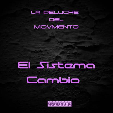 Cambio El Sitema album art