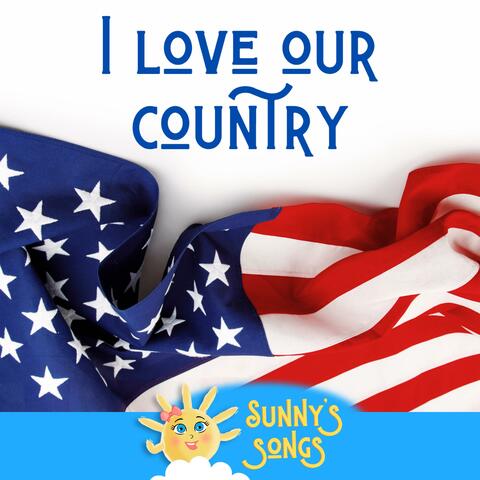 I Love Our Country album art
