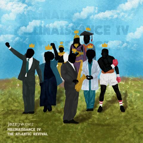 millinaissance IV: The Atlantic Revival album art