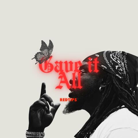 Gave it All album art