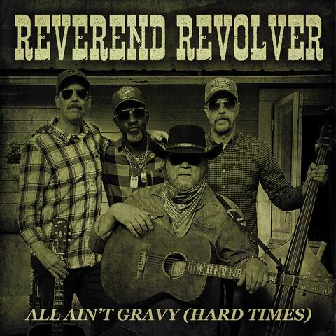 All Ain't Gravy (Hard Times) album art
