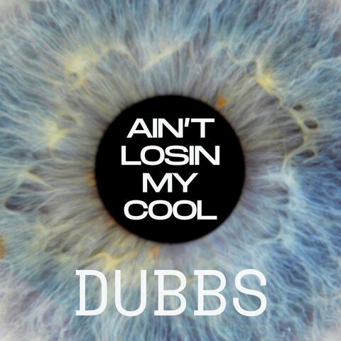 Ain't losin my cool album art