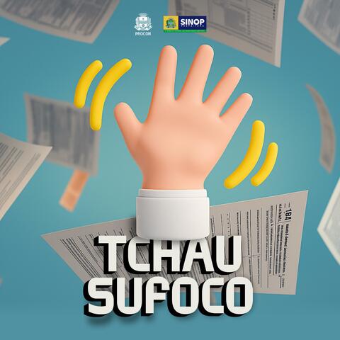 Tchau Sufoco (Procon Sinop) album art