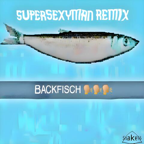 BACKFISCH (SuperSexyMan Remix) album art