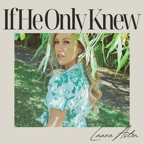 If He Only Knew album art