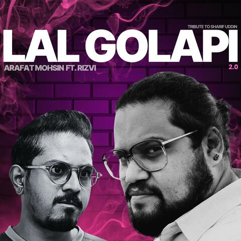 Lal Golapi 2.0 (feat. Rizvi Rizu) album art