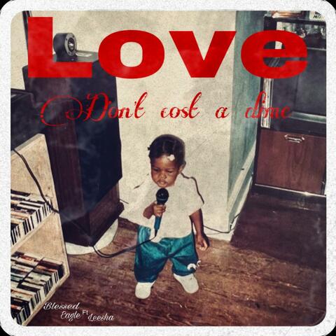 Love don't cost a dime (feat. Leesha) album art