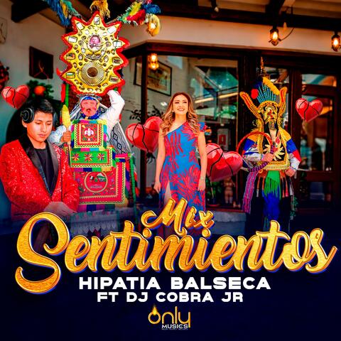 Mix Sentimientos (feat. Dj Cobra Jr) album art
