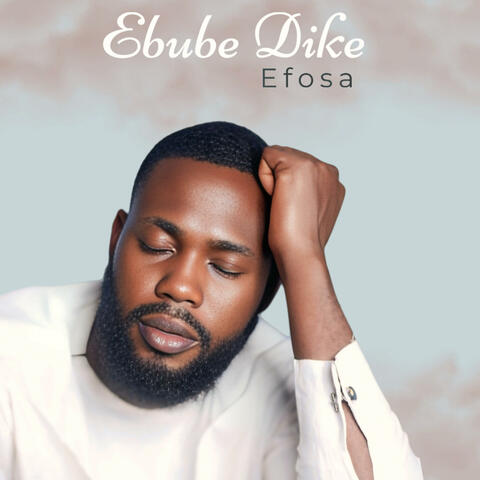 Ebube dike album art